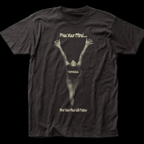 Funkadelic Other - Funkadelic – Your Ass Will Follow Unisex Adult Fitted Tee Shirt